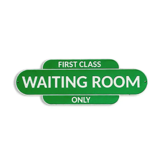 Antiqued First Class Waiting Room Wall Sign