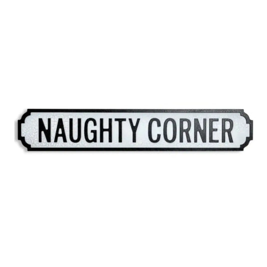 Decorative sign with 'Naughty Corner' text on a white background
