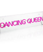 Neon sign with 'Dancing Queen' text on a clear acrylic base
