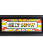 Framed artwork with colorful design and text 'SHIT SHOW' on a white background